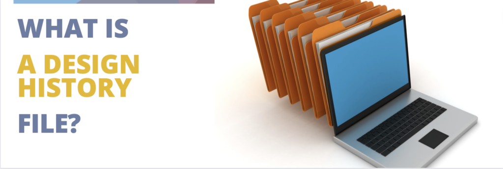 What is a design history file